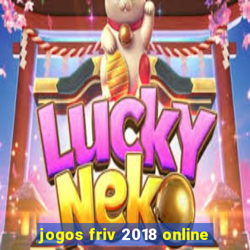 jogos friv 2018 online